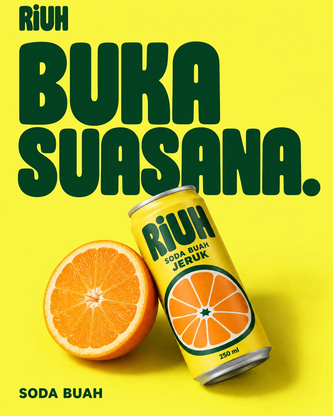 RIUH: Buka Suasana campaign poster