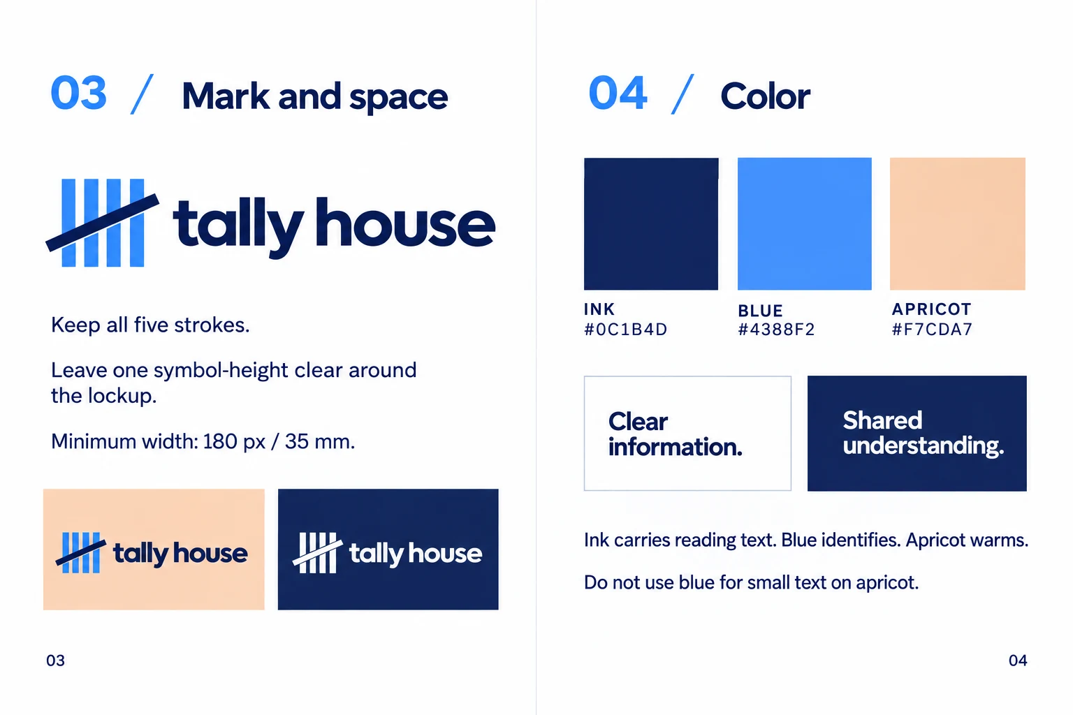 Tally House: Mark and color — 03–04